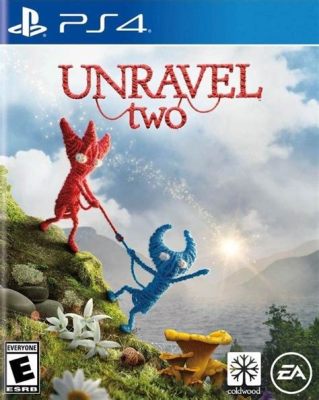 Unravel Two: Un’avventura di collaborazione tessile e risate sonore!