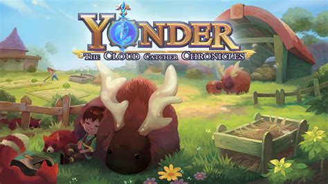 Yonder: The Cloud Catcher Chronicles, un'avventura rilassante per sfuggire alla frenesia quotidiana!